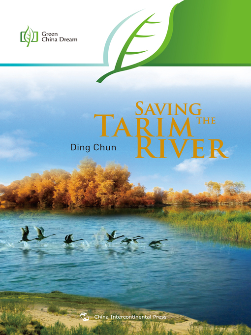 Title details for ESaving the Tarim River (拯救塔里木河) by Ding Chun - Available